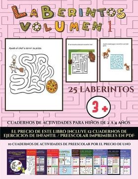 portada Cuadernos de Actividades Para Niños de 2 a 4 Años (Laberintos - Volumen 1): (25 Fichas Imprimibles con Laberintos a Todo Color Para Niños de Preescolar (in Spanish)