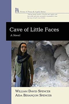 portada Cave of Little Faces: A Novel (House of Prisca and Aquila) (in English)