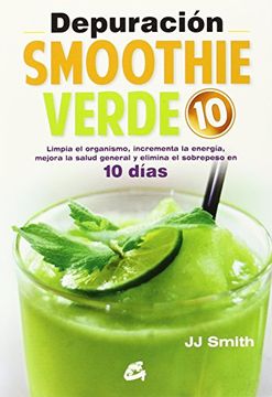 portada Depuración Smoothie Verde 10 (in Spanish)