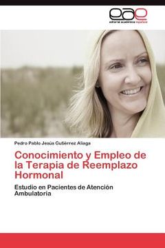portada conocimiento y empleo de la terapia de reemplazo hormonal (in Spanish)