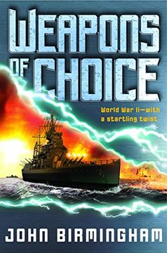 portada Weapons of Choice (The Axis of Time Trilogy, Book 1) 