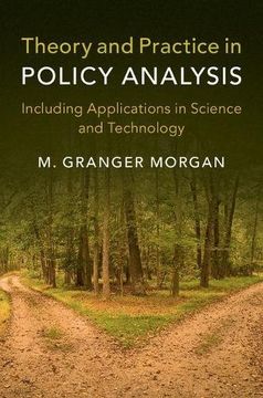 portada Theory and Practice in Policy Analysis: Including Applications in Science and Technology 