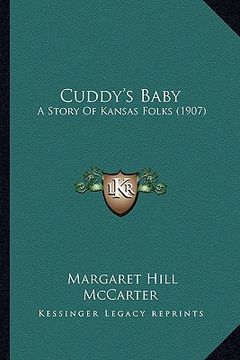 portada cuddy's baby: a story of kansas folks (1907) (en Inglés)