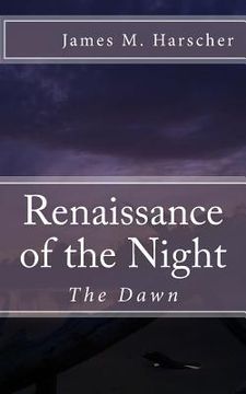 portada Renaissance of the Night: The Dawn (en Inglés)