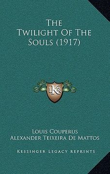 portada the twilight of the souls (1917) (en Inglés)