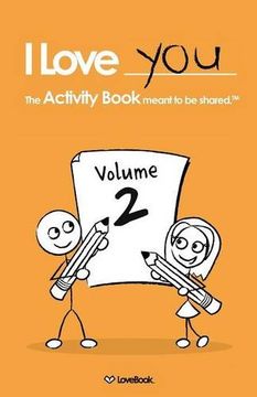 portada I Love You: The Activity Book Meant to Be Shared: Volume 2