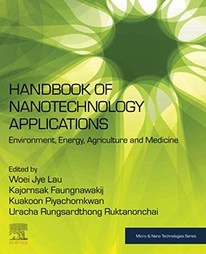 portada Handbook of Nanotechnology Applications: Environment, Energy, Agriculture and Medicine (Micro & Nano Technologies) 