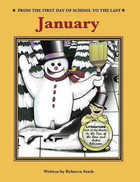 portada From The First Day Of School To The Last: January (in English)