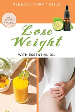 portada Lose Weight With Essential oil (en Inglés)