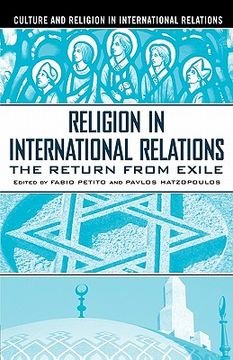 portada religion in international relations,the return from exile (en Inglés)