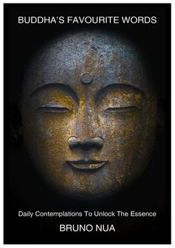portada Buddha's Favourite Words: Daily Contemplations to Unlock the Essence (en Inglés)
