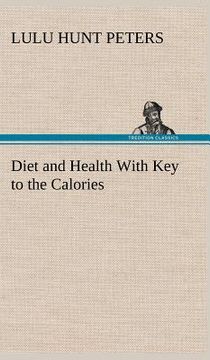 portada diet and health with key to the calories (in English)