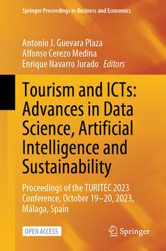 portada Tourism and Icts: Advances in Data Science, Artificial Intelligence and Sustainability: Proceedings of the Turitec 2023 Conference, October 19-20, 202