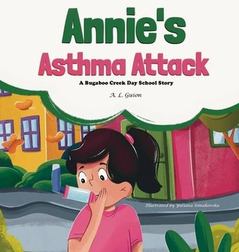 portada Annie's Asthma Attack (en Inglés)