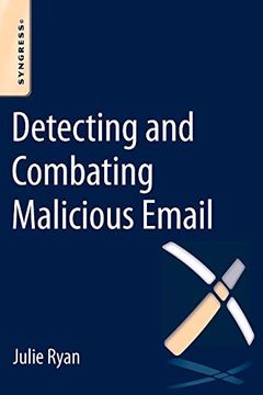 portada Detecting and Combating Malicious Email 