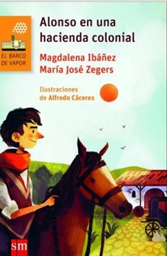 portada Alonso en una Hacienda Colonial (in Spanish)