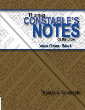 portada Thomas Constable Notes on the Bible: Volume V Hosea- Malachi (in English)