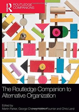 portada The Routledge Companion To Alternative Organization (routledge Companions In Business, Management And Accounting)