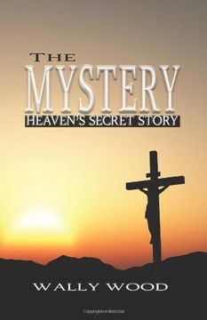 portada The Mystery: Heaven's Secret Story 