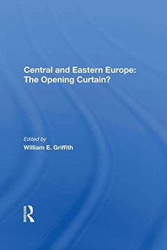 portada Central and Eastern Europe: The Opening Curtain? (en Inglés)