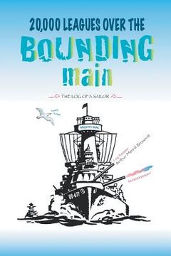 portada 20,000 Leagues Over the Bounding Main: The Log of a Sailor (in English)