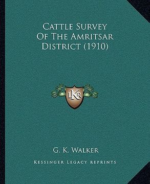 portada cattle survey of the amritsar district (1910) (en Inglés)