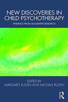 portada New Discoveries in Child Psychotherapy: Findings From Qualitative Research (Tavistock Clinic Series) (en Inglés)
