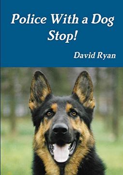 portada Police With a dog Stop! (en Inglés)