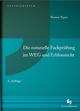 portada Die Notarielle Fachprüfung im weg und Erbbaurecht (en Alemán)
