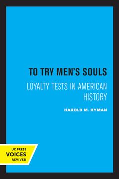 portada To try Men'S Souls: Loyalty Tests in American History (en Inglés)