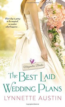 portada The Best Laid Wedding Plans: a charming southern romance of second chances (Magnolia Brides)