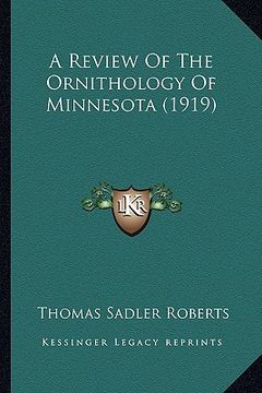 portada a review of the ornithology of minnesota (1919) (en Inglés)