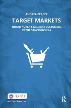 portada Target Markets: North Korea's Military Customers (en Inglés)