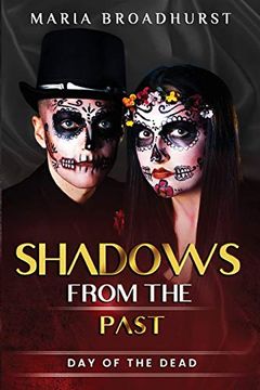portada Shadows From The Past: Day of the Dead