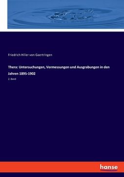portada Thera: Untersuchungen, Vermessungen und Ausgrabungen in den Jahren 1895-1902:2. Band (en Alemán)