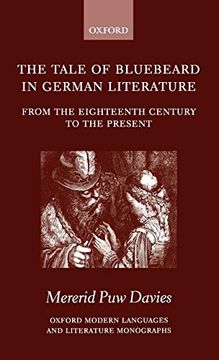 portada The Tale of Bluebeard in German Literature: From the Eighteenth Century to the Present (Oxford Modern Languages and Literature Monographs) 