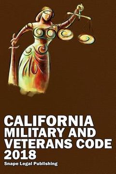 portada California Military and Veterans Code 2018 (en Inglés)