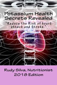 portada Potassium Health Secrets Revealed: Create an Alkaline Body With Potassium (en Inglés)