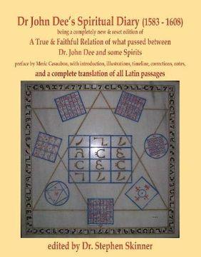 portada Dr John Dee's Spiritual Diary (1583-1608): A Completely new & Reset Edition of True & Faithful Relation. With a Complete Translation of all Latin Passages (en Inglés)