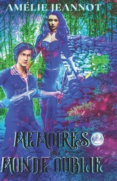 portada Mémoires d'un Monde Oublié Tome 2: La Guerre de l'Ombre (en Francés)