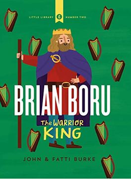 portada Brian Boru: The Warrior King (Little Library) (en Inglés)