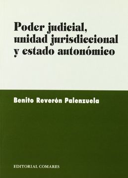 portada Poder Judicial, Unidad Jurisdiccional y Estado Autonomico (in Spanish)