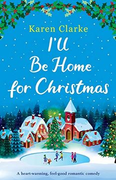portada I'Ll be Home for Christmas: A Heartwarming Feel Good Romantic Comedy (Little French Café Series) 