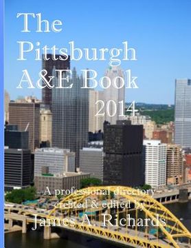 portada Pittsburgh A&E Book 2014: A Professional Directory (en Inglés)