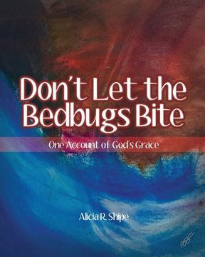 portada Don't Let The Bedbugs Bite (in English)