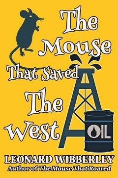 portada The Mouse That Saved The West (en Inglés)