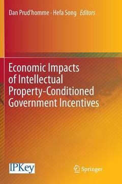 portada Economic Impacts of Intellectual Property-Conditioned Government Incentives