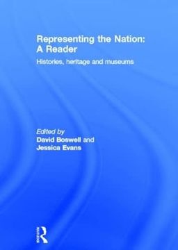 portada Representing the Nation: A Reader: Histories, Heritage, Museums (in English)