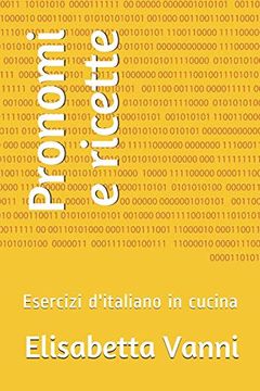portada Pronomi e Ricette: Esercizi D'Italiano in Cucina (in Italian)