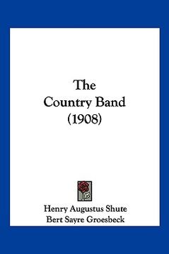 portada the country band (1908)